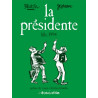 La Présidente