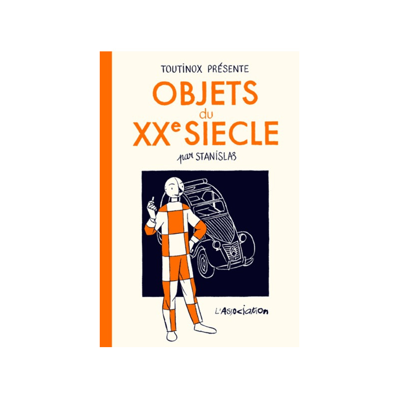 Objets du XXe siècle