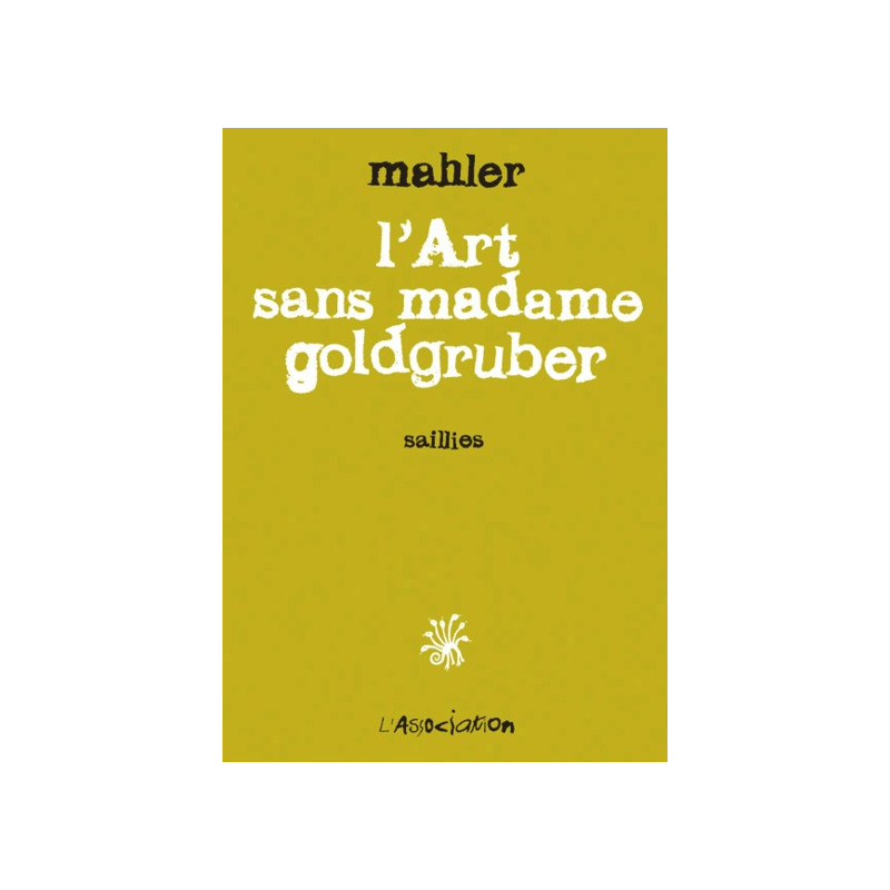 L' Art sans madame goldgruber
