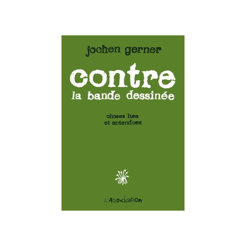 Contre la bande dessinée