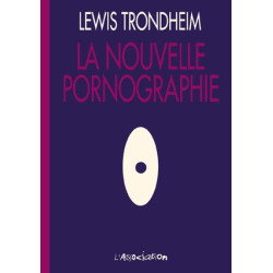 La Nouvelle pornographie
