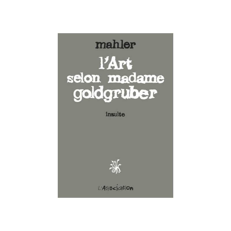 L' Art selon madame goldgruber