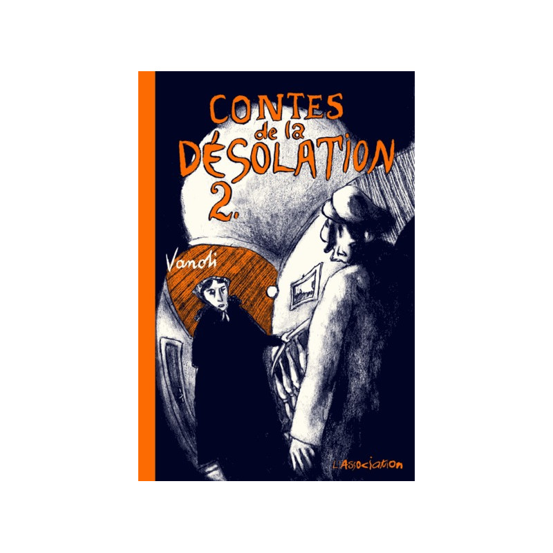 Contes de la désolation 2