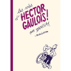 Les Vies d'Hector Gaulois