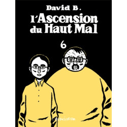 L' Ascension du haut mal 6