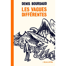 Les Vagues différentes -...