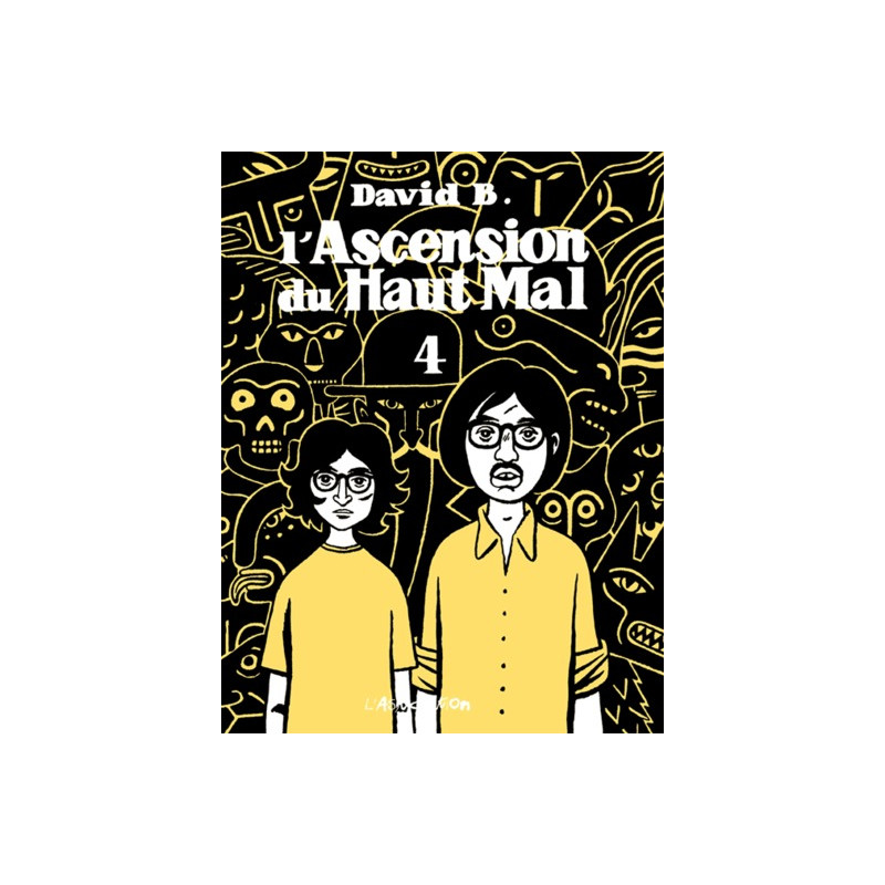 L' Ascension du haut mal 4