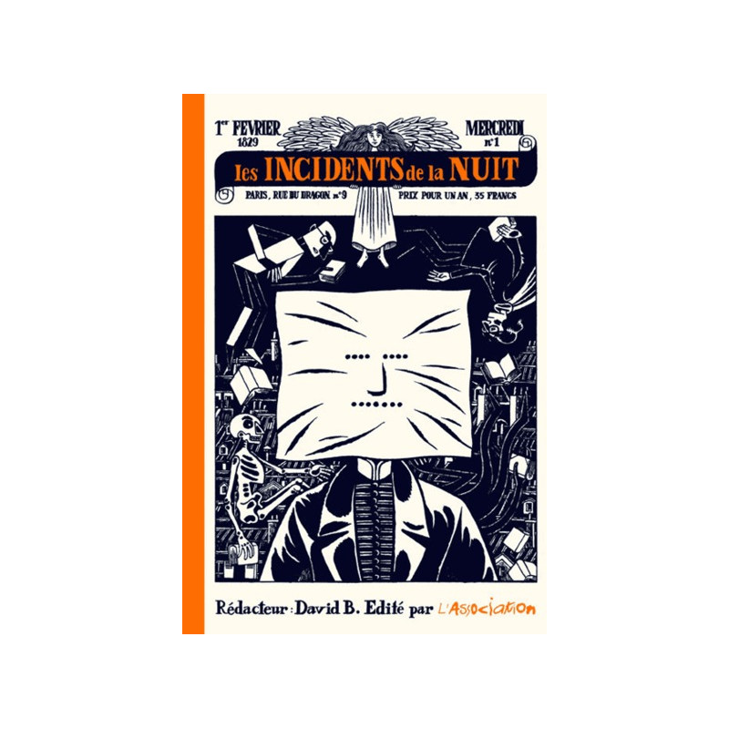 Les Incidents de la nuit, vol. I