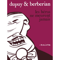 Les Héros ne meurent jamais