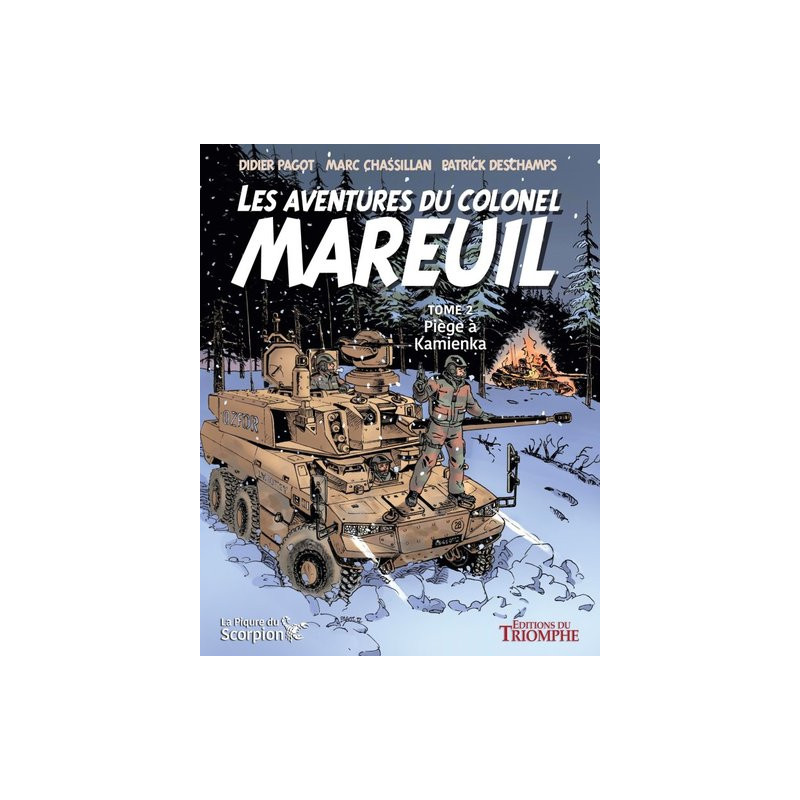 Les aventures du colonel Mareuil Tome 2 - Piège à Kamienka