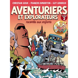 Aventuriers et explorateurs...