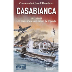 Casabianca 1942-1943 - Les...