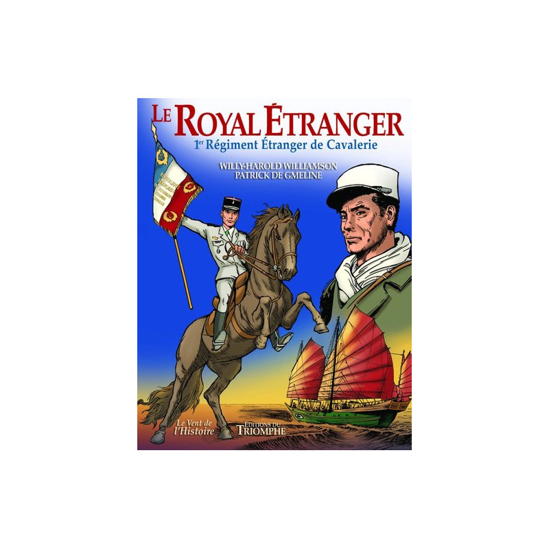 Le Royal Étranger, 1er régiment étranger de cavalerie