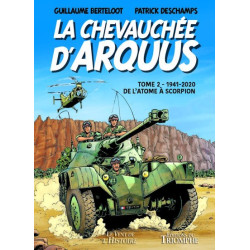La Chevauchée d'Arquus tome 2
