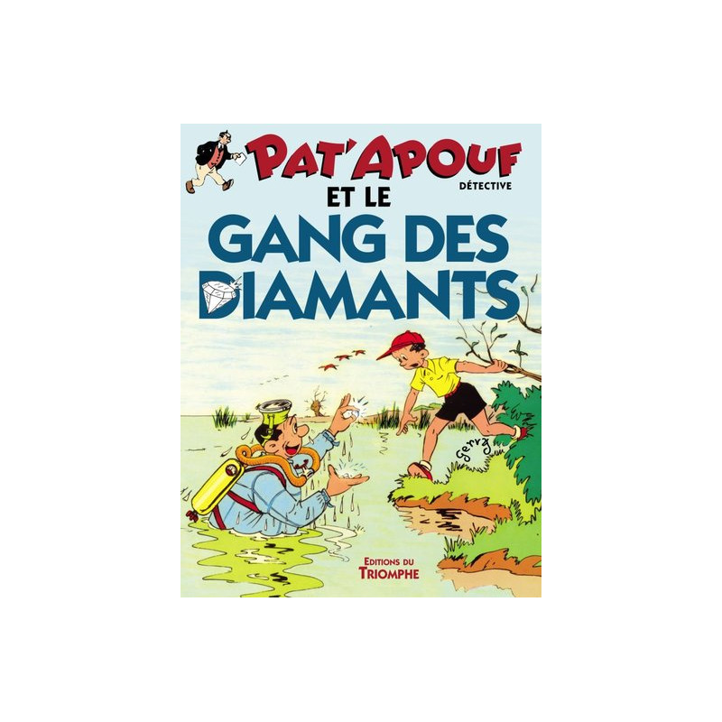 Pat'Apouf et le gang des diamants
