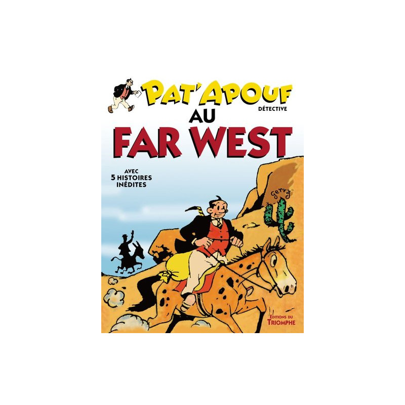 Pat'Apouf au Far West