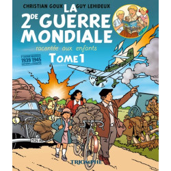 La Seconde Guerre mondiale...