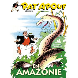 Pat'Apouf en Amazonie