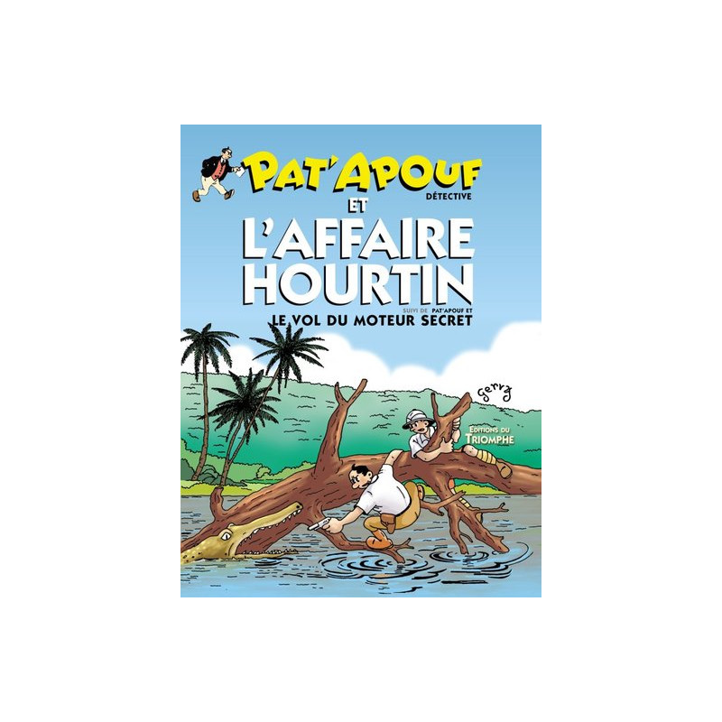 Pat´Apouf et l'affaire Hourtin