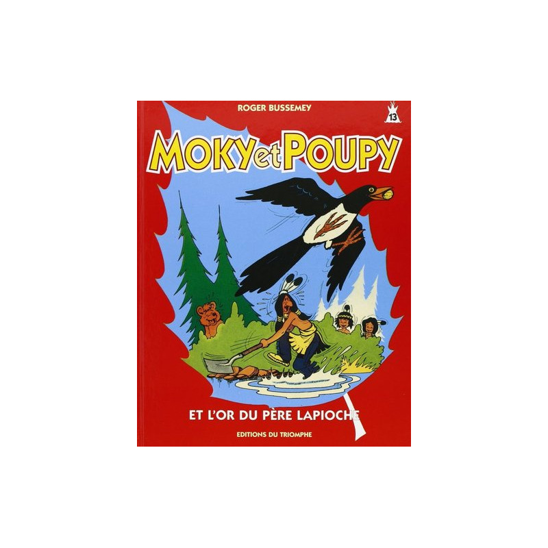 Moky et Poupy et l'or du père Lapioche