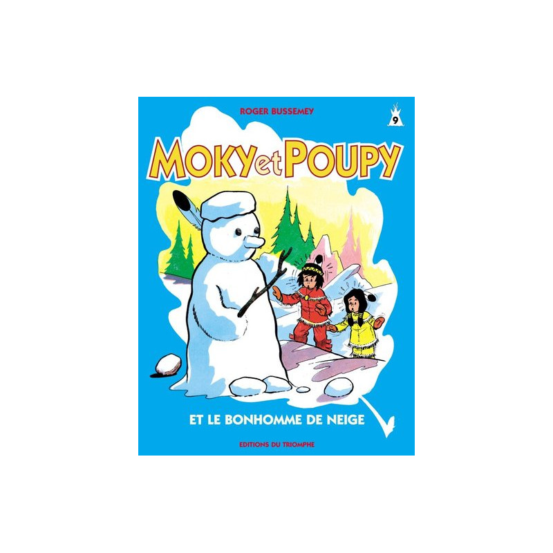 Moky et Poupy et le bonhomme de neige