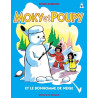 Moky et Poupy et le bonhomme de neige