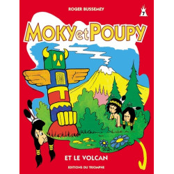 Moky et Poupy et le volcan