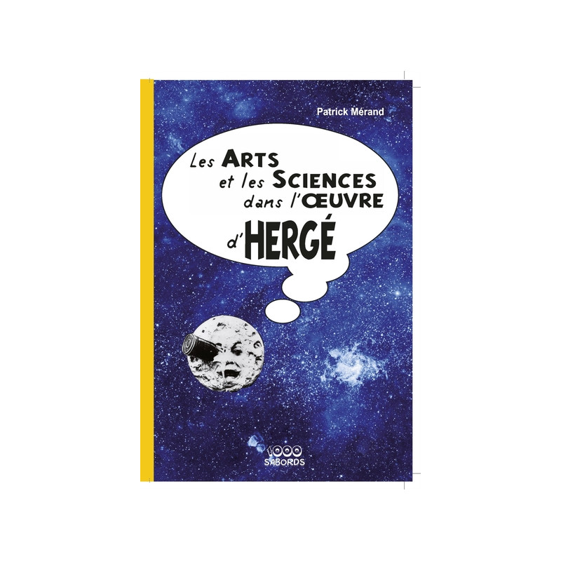 Les Arts et les sciences dans l'oeuvre d'Hergé
