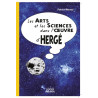 Les Arts et les sciences dans l'oeuvre d'Hergé