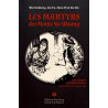 LES MARTYRS DES MONTS NO-WAANG UNE EPOPEE REVOLUTIONNAIRE DANS LA CHINE DES ANNEES 40 (BILINGUE)
