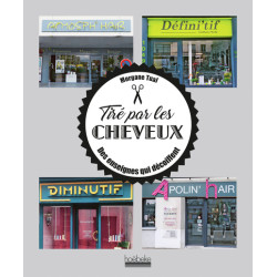 Tiré par les cheveux