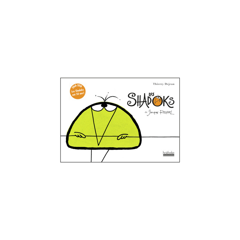 Les Shadoks de Jacques Rouxel