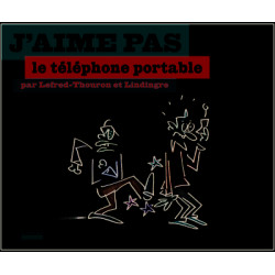 J'aime pas le téléphone...