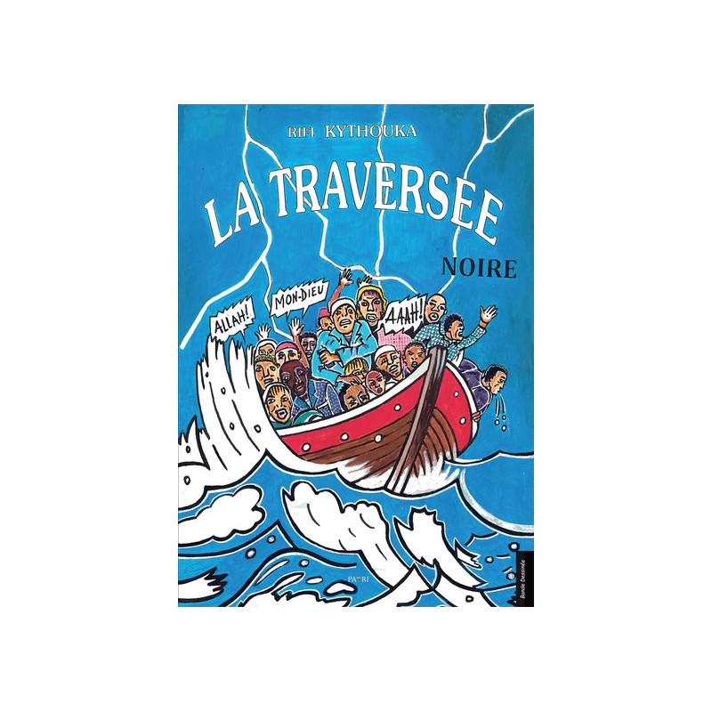 La traversée noire
