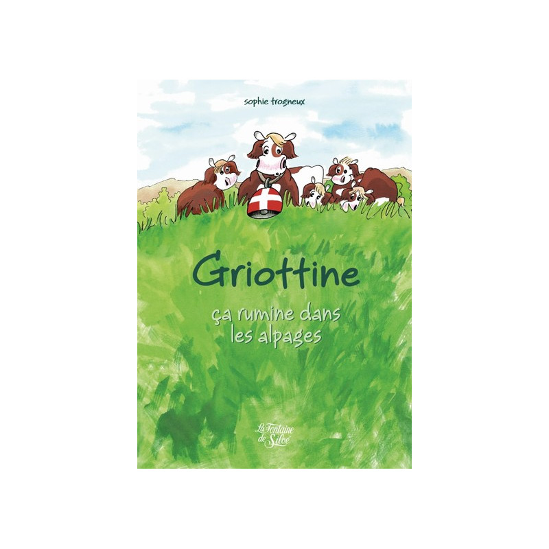 Griottine - ça rumine dans les alpages