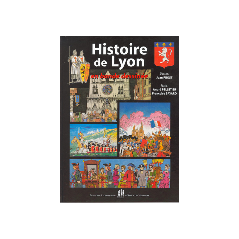 HISTOIRE DE LYON EN BANDE DESSINEE