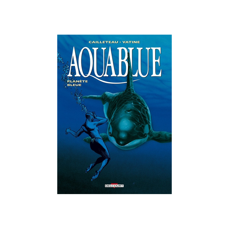 Aquablue T02 - Planète bleue