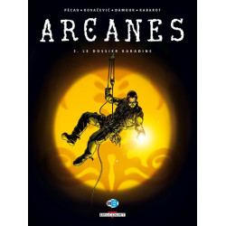 Arcanes T03 - Le Dossier...