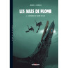 Les Ailes de Plomb T03 L'Affaire est dans le lac