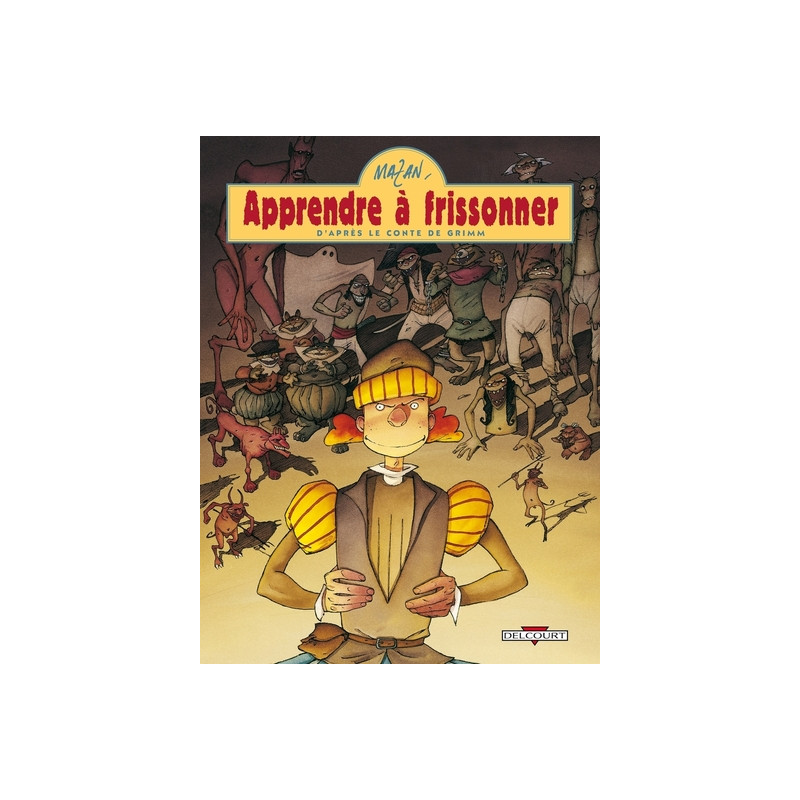 Apprendre à frissonner
