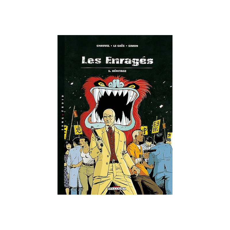 Les Enragés T05 Héritage