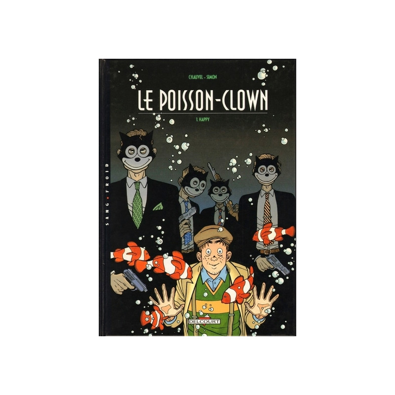 Le Poisson-Clown T01 - Happy