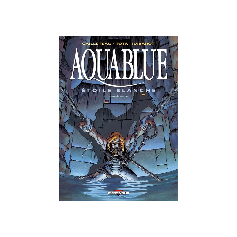 Aquablue T07 - Étoile blanche, deuxième partie