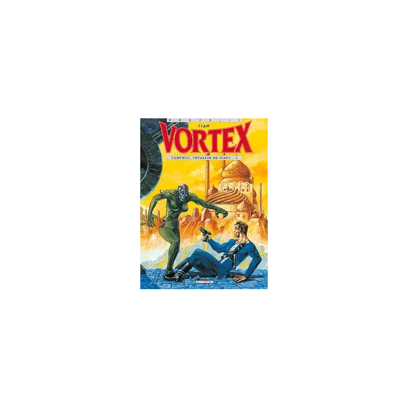 Vortex - Campbell, voyageur du temps T02