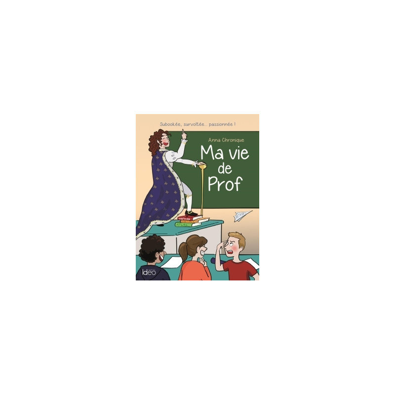 Ma vie de prof
