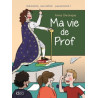 Ma vie de prof