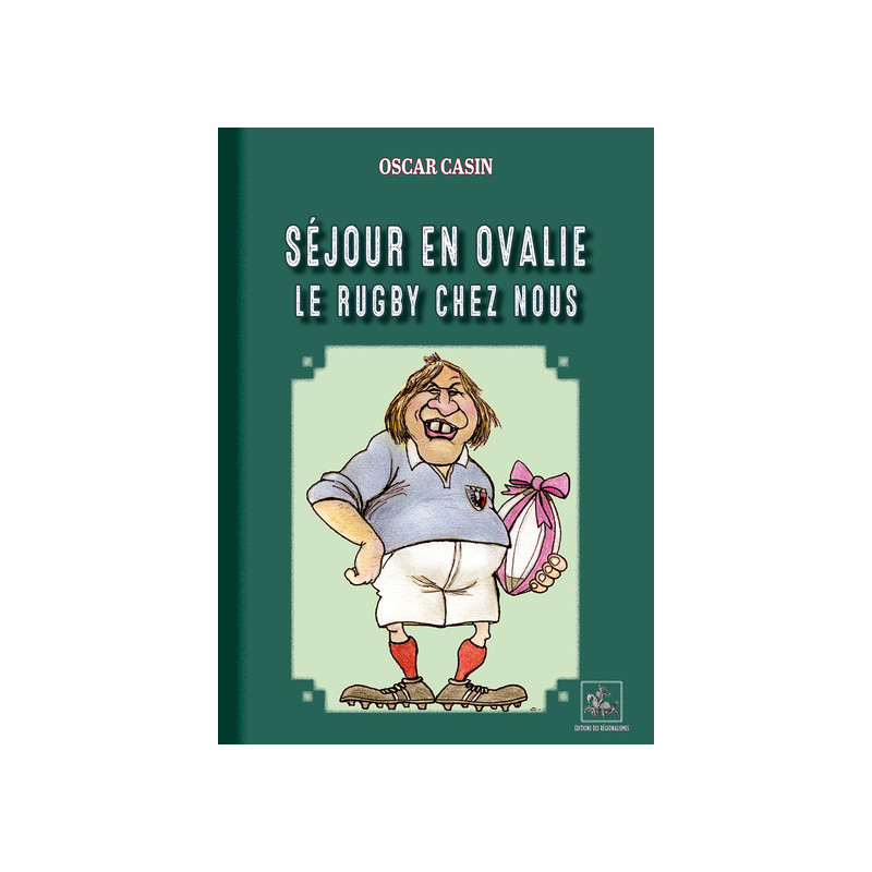 Séjour en Ovalie, le rugby chez nous (version NB)
