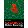 Histoire de ma fuite