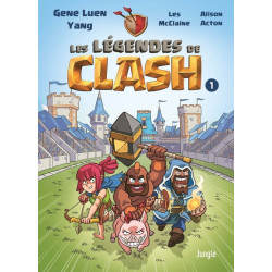 Les Légendes de Clash - Tome 1