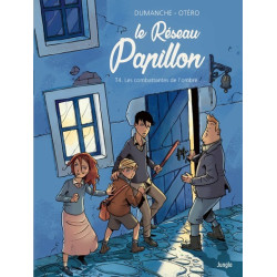 Le Réseau Papillon - Tome 4...